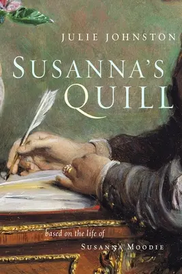 La plume de Susanna - Susanna's Quill