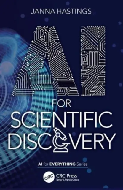 L'IA pour la découverte scientifique - AI for Scientific Discovery