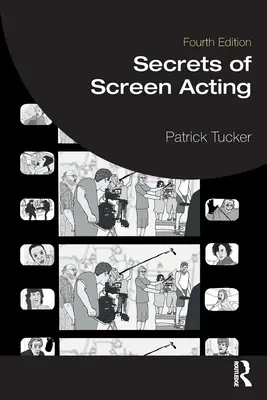 Les secrets de l'interprétation à l'écran - Secrets of Screen Acting