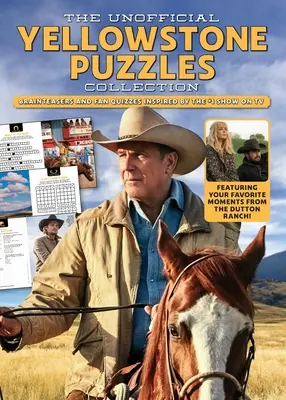 La collection non officielle de puzzles de Yellowstone - The Unofficial Yellowstone Puzzles Collection