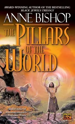 Les piliers du monde - The Pillars of the World