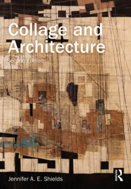 Collage et architecture - Collage and Architecture