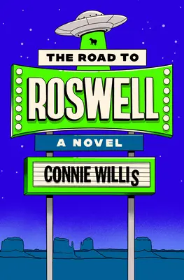 La route de Roswell - The Road to Roswell