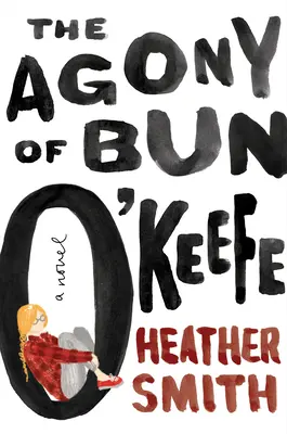 L'agonie de Bun O'Keefe - The Agony of Bun O'Keefe