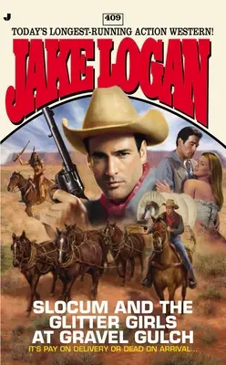 Slocum et les filles à paillettes à Gravel Gulch - Slocum and the Glitter Girls at Gravel Gulch