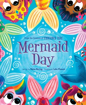 Jour de la sirène - Mermaid Day