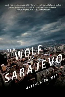 Le loup de Sarajevo - Wolf of Sarajevo