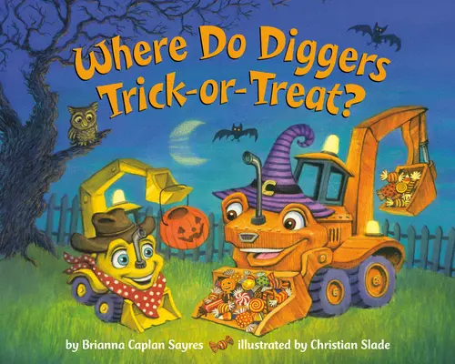 Où les creuseurs font-ils des farces et attrapes ? - Where Do Diggers Trick-Or-Treat?