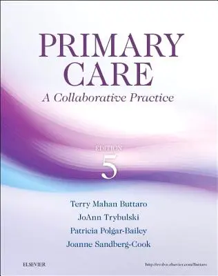 Soins primaires - Une pratique collaborative - Primary Care - A Collaborative Practice