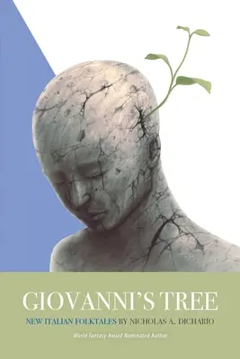 L'arbre de Giovanni : Les nouveaux contes populaires italiens - Giovanni's Tree: New Italian Folktales