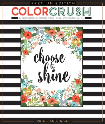 Color Crush : Un livre de coloriage pour adultes - Color Crush: An Adult Coloring Book