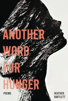 Un autre mot pour la faim - Another Word for Hunger