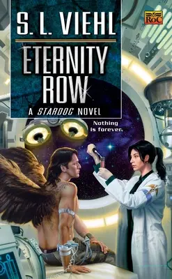 Le rang de l'éternité : Un roman de Stardoc - Eternity Row: A Stardoc Novel