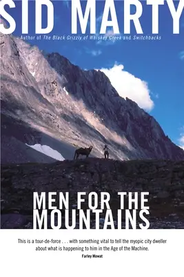 Des hommes pour la montagne - Men for the Mountains