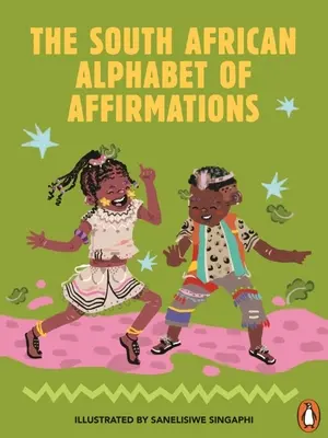 L'alphabet sud-africain des affirmations - The South African Alphabet of Affirmations