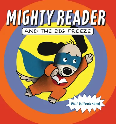 Mighty Reader et le grand froid - Mighty Reader and the Big Freeze