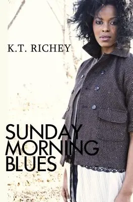 Le blues du dimanche matin - Sunday Morning Blues