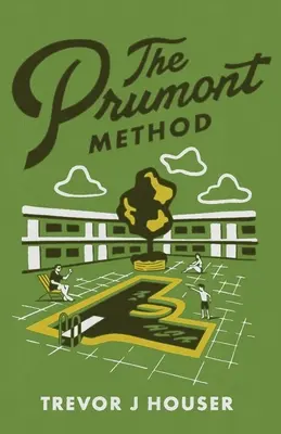 La méthode Prumont - The Prumont Method