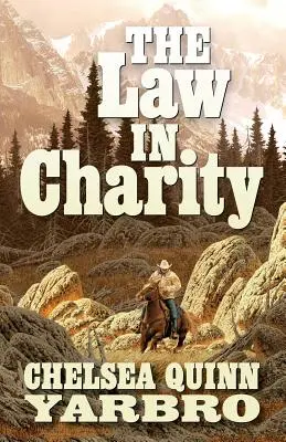 La loi dans la charité - The Law in Charity