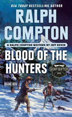 Ralph Compton Le sang des chasseurs - Ralph Compton Blood of the Hunters