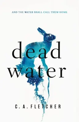 L'eau morte - Dead Water