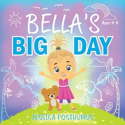 Le grand jour de Bella - Bella's Big Day