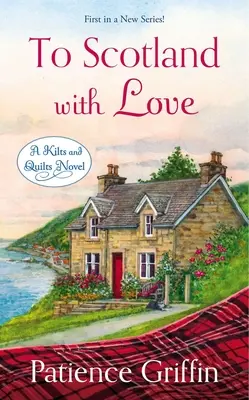 To Scotland with Love (En Écosse avec amour) - To Scotland with Love