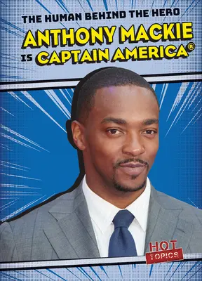 Anthony MacKie est Captain America(r) - Anthony MacKie Is Captain America(r)