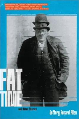 Fat Time et autres histoires - Fat Time and Other Stories