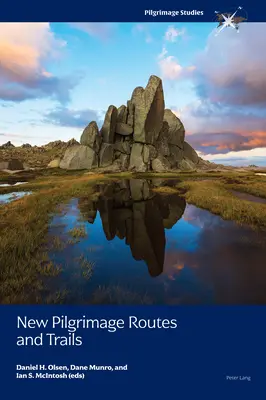 Nouveaux chemins et sentiers de pèlerinage - New Pilgrimage Routes and Trails