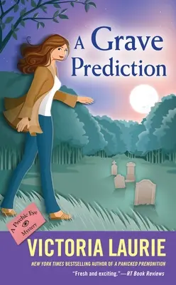 Une grave prédiction - A Grave Prediction