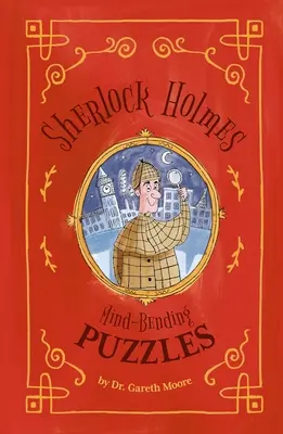 Sherlock Holmes : des énigmes qui défient l'entendement - Sherlock Holmes: Mind-Bending Puzzles