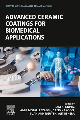 Revêtements céramiques avancés pour les applications biomédicales - Advanced Ceramic Coatings for Biomedical Applications