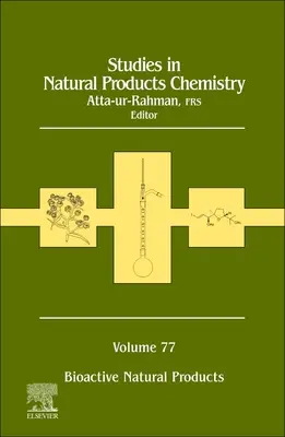 Études sur la chimie des produits naturels : Volume 77 - Studies in Natural Products Chemistry: Volume 77