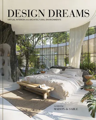 Design Dreams : Environnements virtuels intérieurs et architecturaux - Design Dreams: Virtual Interior and Architectural Environments