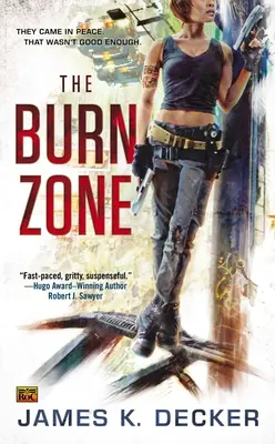 La zone brûlée - The Burn Zone