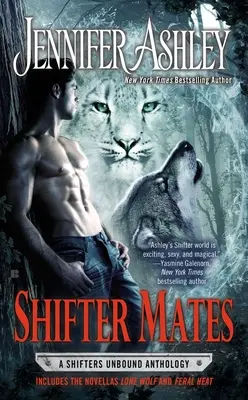 Les compagnons métamorphes - Shifter Mates