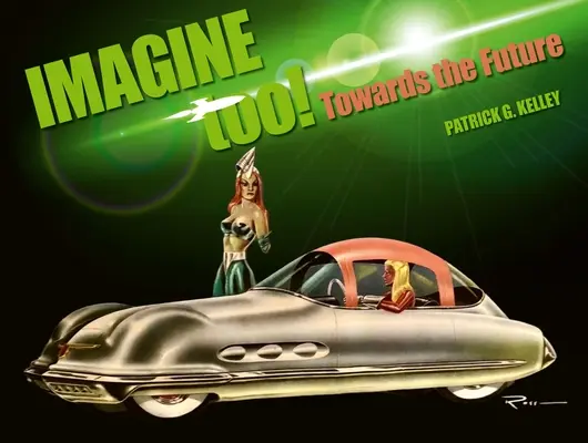 Imagine Too ! Vers l'avenir - Imagine Too!: Towards the Future