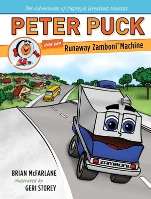 Peter Puck et la machine Zamboni en fuite - Peter Puck and the Runaway Zamboni Machine