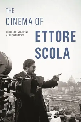 Le cinéma d'Ettore Scola - Cinema of Ettore Scola