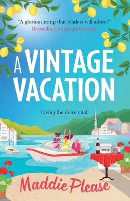 Des vacances d'antan - A Vintage Vacation