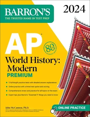 AP World History : Modern Premium, 2024 : 5 tests de pratique + révision complète + entraînement en ligne - AP World History: Modern Premium, 2024: 5 Practice Tests + Comprehensive Review + Online Practice