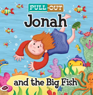 Jonas et le gros poisson - Pull-Out Jonah and the Big Fish