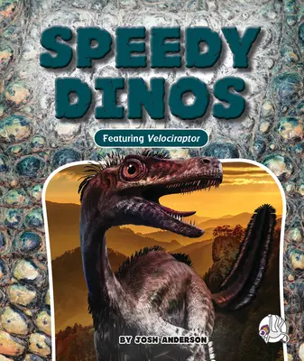 Dinoïdes rapides - Speedy Dinos