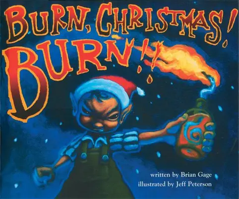 Brûle, Noël ! Brûle ! - Burn, Christmas! Burn!!