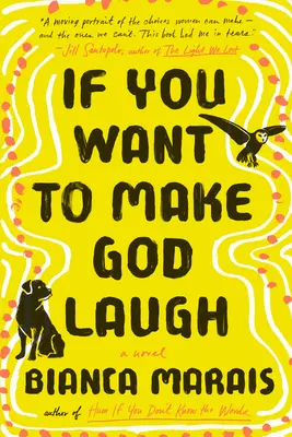 Si vous voulez faire rire Dieu - If You Want to Make God Laugh