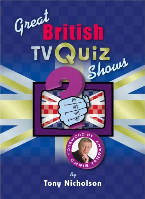 Les grands jeux télévisés britanniques - Great British TV Quiz Shows