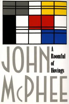 Une chambre pleine de Hovings et d'autres profils - A Roomful of Hovings and Other Profil