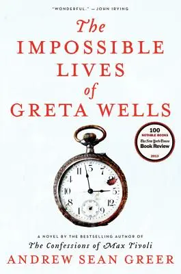 Les vies impossibles de Greta Wells - The Impossible Lives of Greta Wells