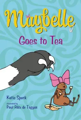 Maybelle va au thé - Maybelle Goes to Tea
